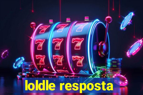 loldle resposta